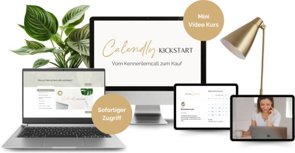 Calendly einrichten in 60 Minuten mit Calendly Kickstart Online Kurs